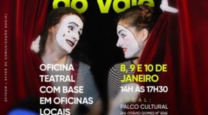 Oficina teatral Memórias do Vale acontece de 8 a 10 de janeiro no Palco Cultural, em Vassouras